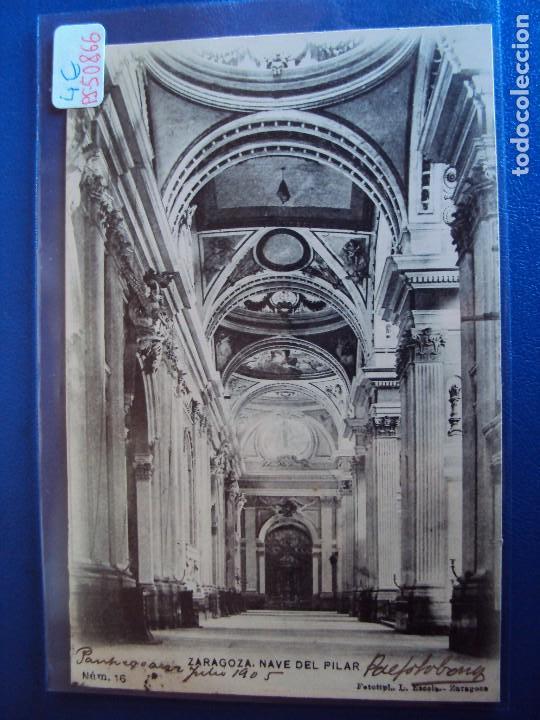Postales: (PS-50866)POSTAL DE ZARAGOZA-FOTOTIPIA L.ESCOLA.NAVE DEL PILAR