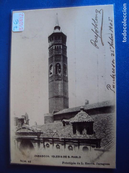 Postales: (PS-50892)POSTAL DE ZARAGOZA-FOTOTIPIA L.ESCOLA.IGLESIA DE S.PABLO
