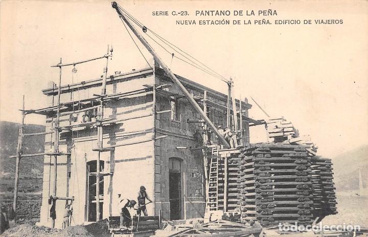 Postales: PANTANO DE LA PE&Ntilde;A.- NUEVA ESTACI&Oacute;N DE LA PE&Ntilde;A, EDIFICIO DE VIAJEROS - Foto 1