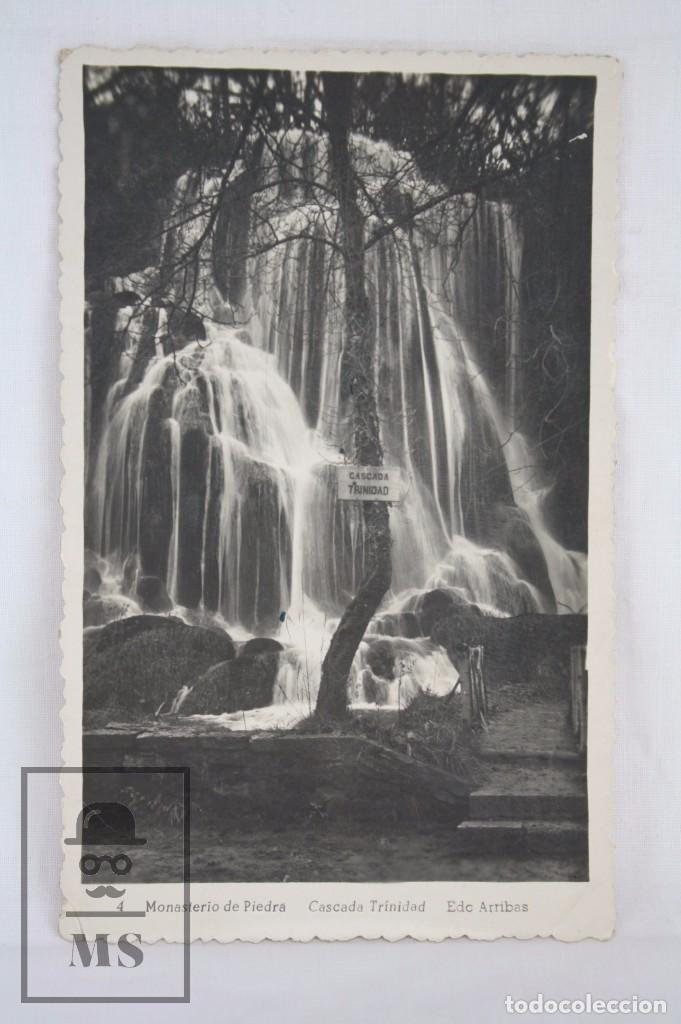 Postkarten: Antigua Postal Fotogr&aacute;fica - 4. Monasterio de Piedra. Cascada Trinidad - Ed. Arribas - Sin Circular