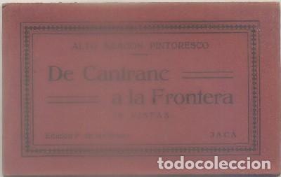 Postcards: BLOC POSTAL: ARAGON PINTORESCO. DE CANFRANC A LA FRONTERA, 10 POSTALES  P-BLOC-190