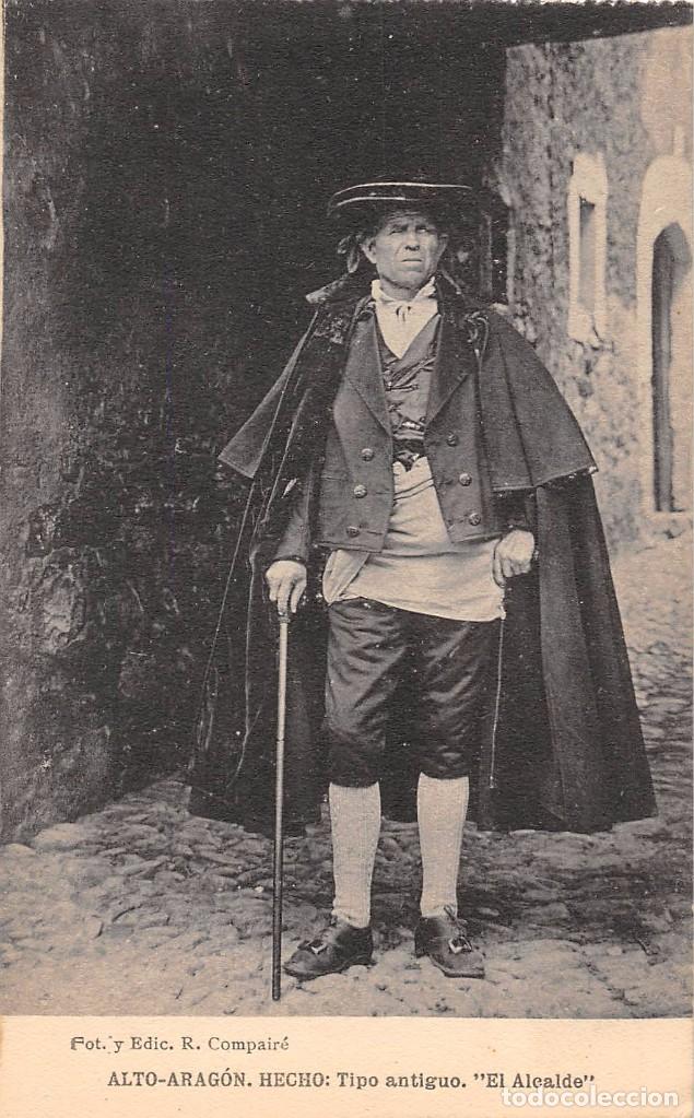 Postkarten: ALTO ARAG&Oacute;N: HECHO. TIPO ANTIGUO. EL ALCALDE