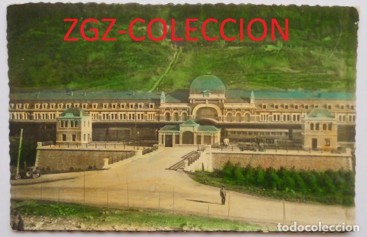 Postales: POSTAL - CANFRANC - ENTRADA A LA ESTACI&Oacute;N - ED. ARRIBAS - COLOREADA - A&Ntilde;O 1952
