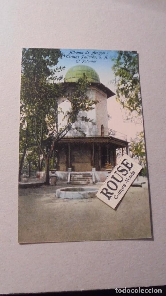 Postcards: ALHAMA DE ARAGON - EL GRAN CASINO DE LAS TERMAS PALLARES S.A. EL PALOMAR  , CLICH. M. ARRIBAS