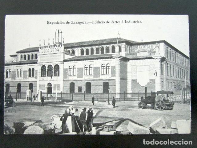 Postales: POSTAL ZARAGOZA. EXPOSICI&Oacute;N DE ZARAGOZA. EDIFICIO DE ARTES E INDUSTRIAS. - Foto 1