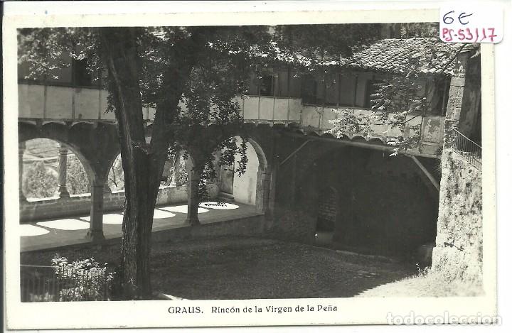 Postales: (PS-53117)POSTAL DE GRAUS-RINCON DE LA VIRGEN DE LA PE&Ntilde;A