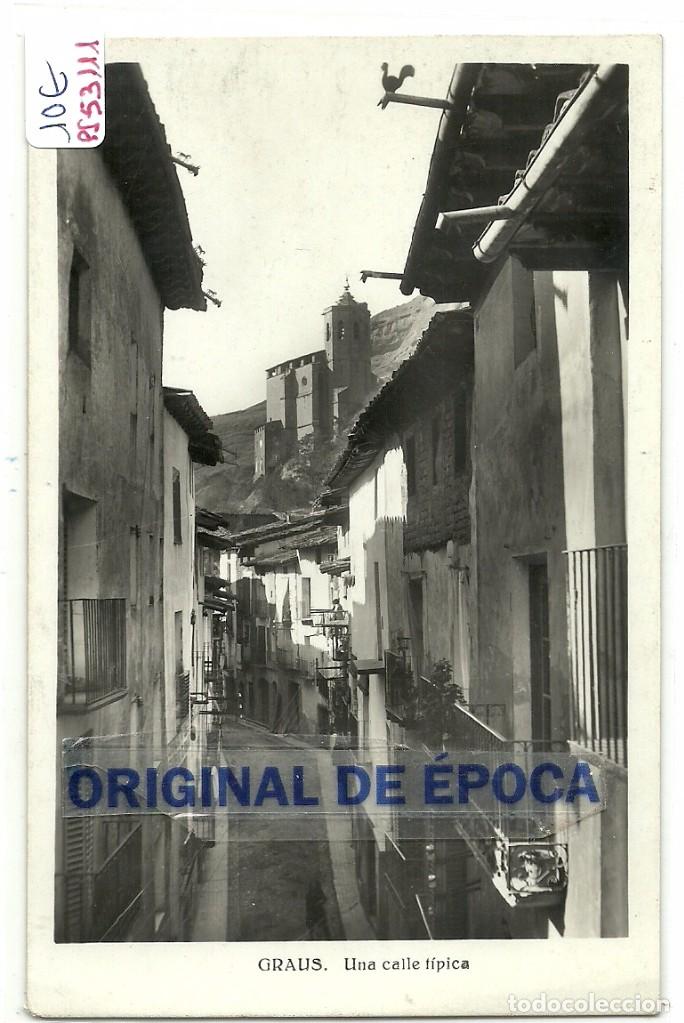 Postales: (PS-53111)POSTAL DE GRAUS-UNA CALLE TIPICA - Foto 1