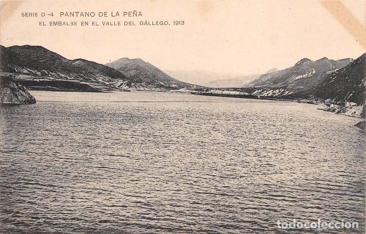 Postales: PANTANO DE LA PE&Ntilde;A.- EL EMBALSE EN EL VALLE DEL G&Aacute;LLEGO, 1913