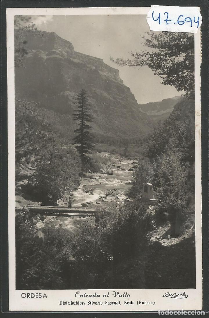 Postales: ORDESA - ENTRADA AL VALLE - ZERKOWITZ - CIRCULADA - VER REVERSO - (47.694)