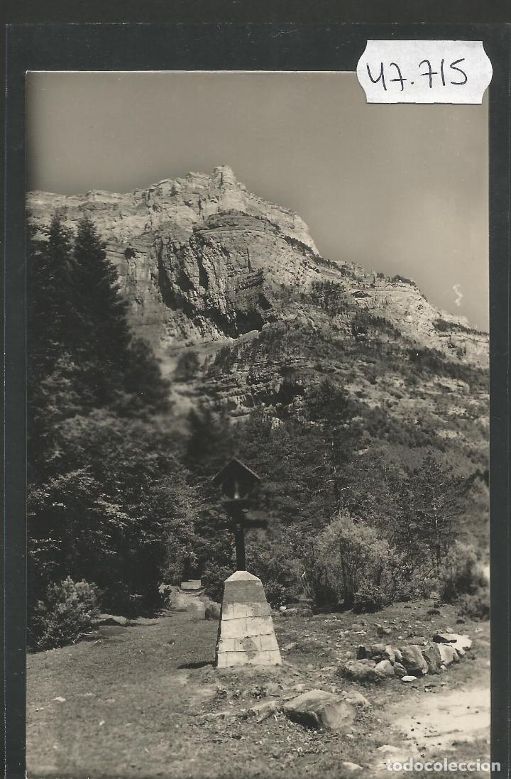 Postales: ORDESA  - CAPILLA DE LA VIRGEN DEL PILAR Y PARED DE LA FRAUCATA - ZERKOWITZ - VER REVERSO - (47.715)