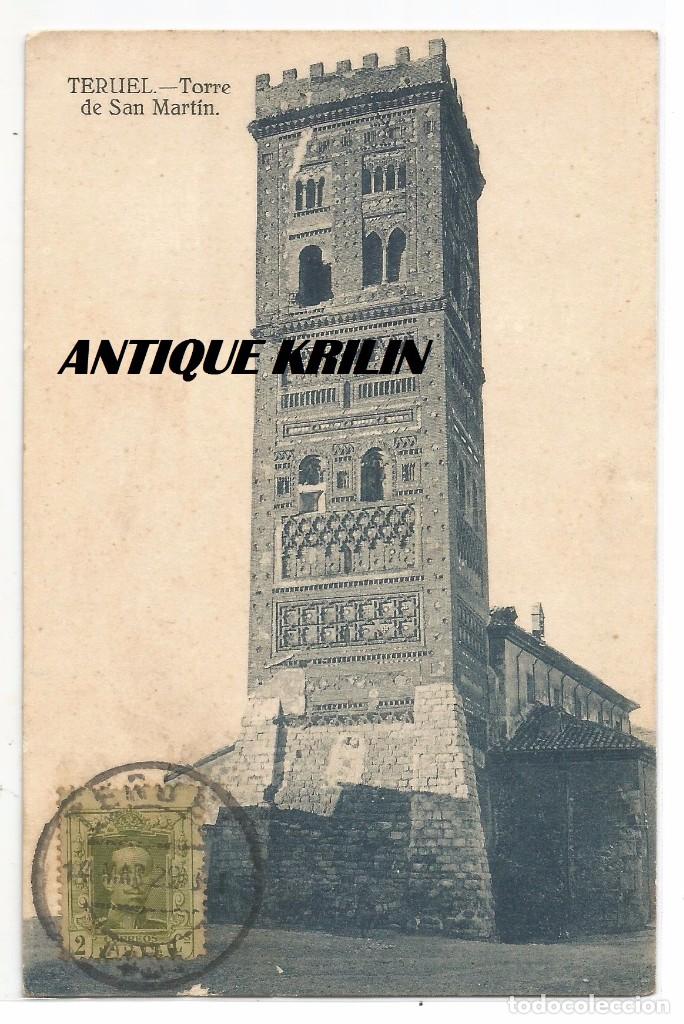 Postales: TERUEL .- TORRE DE SAN MARTIN - Foto 1