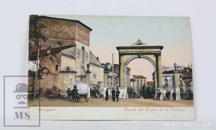 Postcards: Postal en Color Animada -Zaragoza, Puerta Del Duque De La Victoria - Ed Cecilio Gasca- Sin Circular