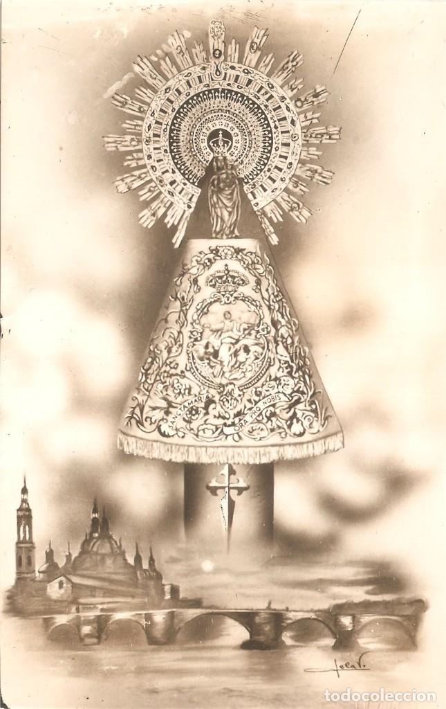 Postkarten: ZARAGOZA NUESTRA SE&Ntilde;ORA DEL PILAR
