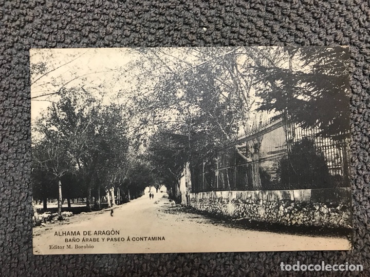 Postkarten: ALHAMA DE ARAGON. Ba&ntilde;o Arabe y Paseo a Contamina. Autor: M. Borobio (h.1920?)