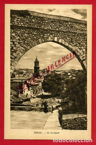 Postales: POSTAL TERUEL, EL ARRABAL, P88514 - Foto 1