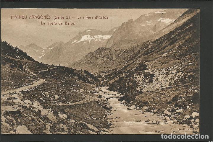Postcards: PIRINEU ARAGONES - SERIE 2 - LA RIBERA D'ESTOS - VER FOTOS - (52.805)