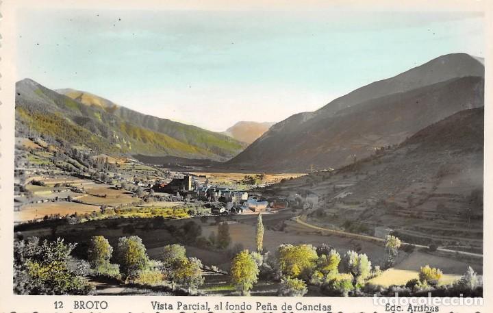Postales: BROTO.- VISTA PARCIAL, AL FONDO PE&Ntilde;A DE CANCIAS