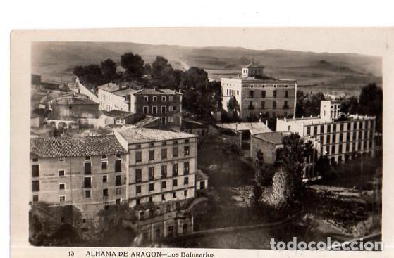 Postcards: TARJETA POSTAL DE ALHAMA DE ARAGON. LOS BALNEARIOS.