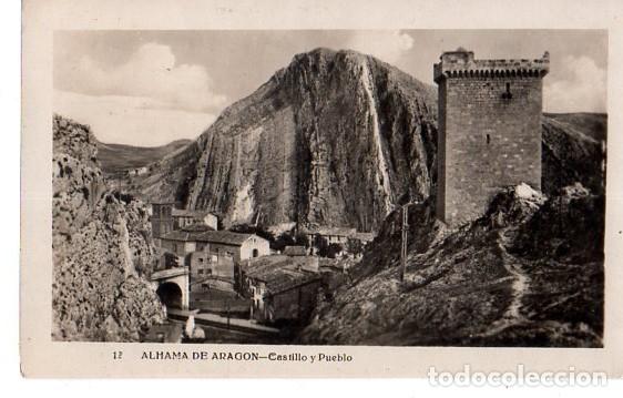 Postcards: TARJETA POSTAL DE ALHAMA DE ARAGON. CASTILLO Y PUEBLO.