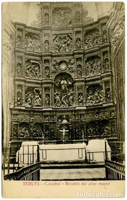 Postales: Teruel - Catedral. Retablo del altar mayor. Sin circular - Foto 1