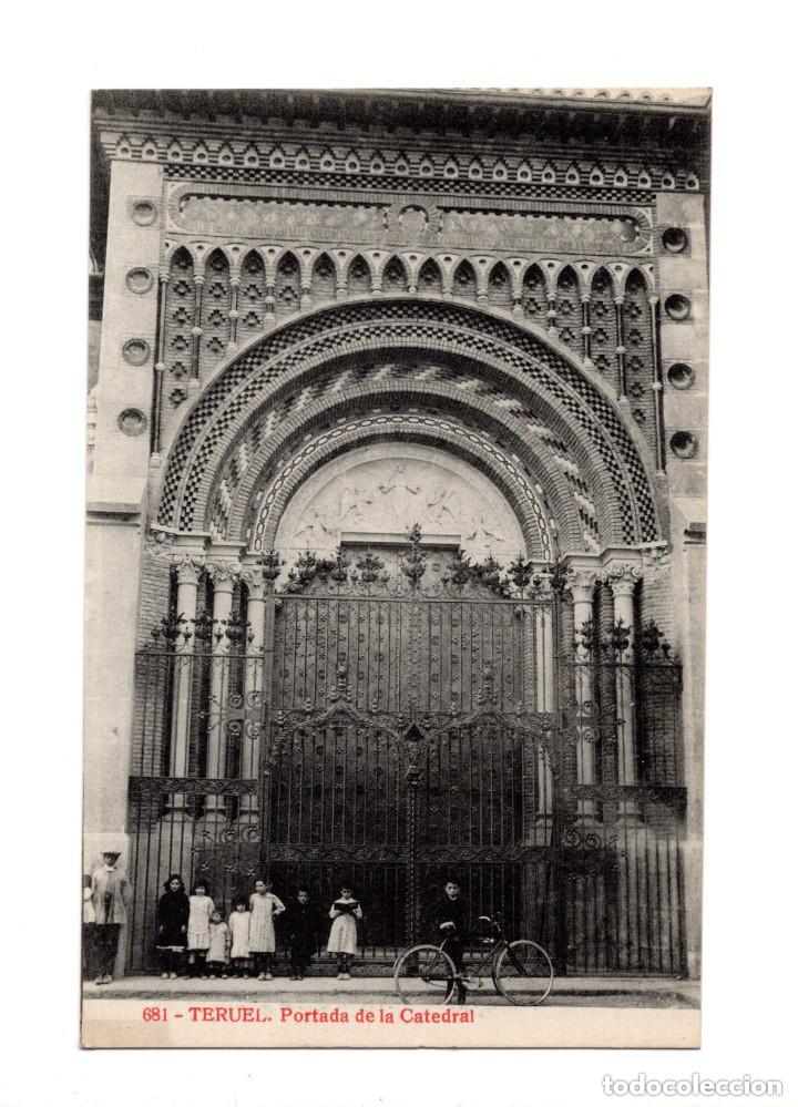 Postales: (TERUEL).- PORTADA DE LA CATEDRAL - Foto 1