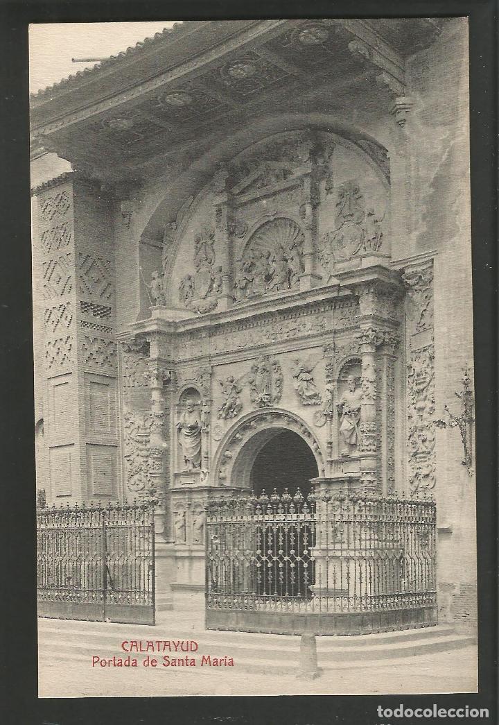 Postcards: CALATAYUD-PORTADA SANTA MARIA-POSTAL ANTIGUA-(56.154)
