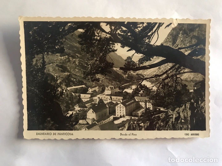 Postales: BALNEARIO DE PANTICOSA (Huesca) Postal No.9, Desde el Pino. Edita : ediciones Arribas (h.1950?)