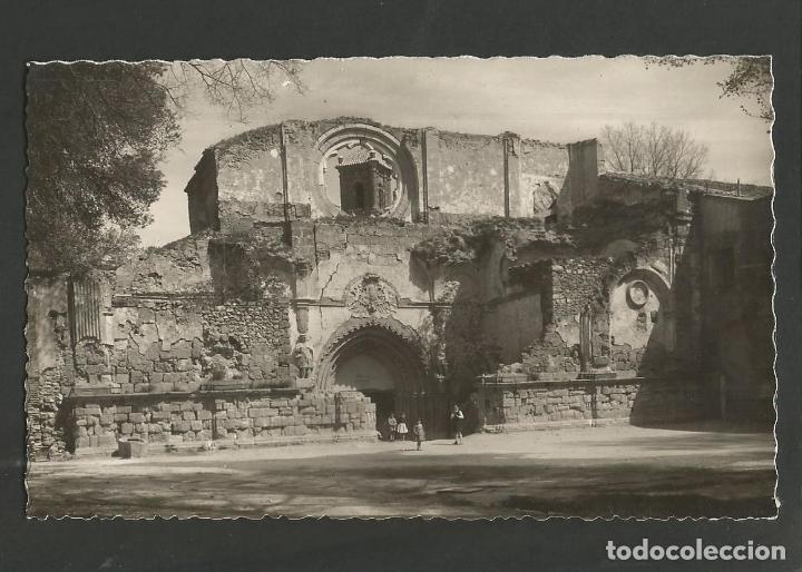Postales: MONASTERIO DE PIEDRA-FACHADA ANTIGUA IGLESIA-4-GARCIA GARRABELLA-POSTAL ANTIGUA-(57.952)