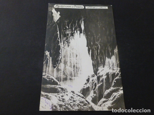 Postales: MONASTERIO DE PIEDRA ZARAGOZA INTERIOR DE LA GRUTA - Foto 1