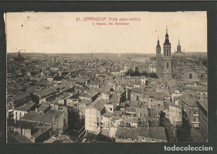 Postcards: ZARAGOZA-VISTA PANORAMICA-21-ROISIN-VER REVERSO-(59.939)
