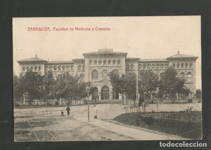Postcards: ZARAGOZA-FACULTAD DE MEDICINA Y CIENCIAS-THOMAS-VER REVERSO-(59.941)