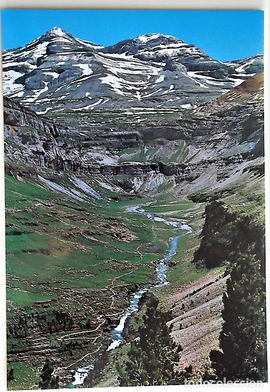 Postales: Parque Nacional Ordesa. 20 Gradas y Circo de Soaso. Al fondo, Cilindro-Monte Perdido y Torre de Gori