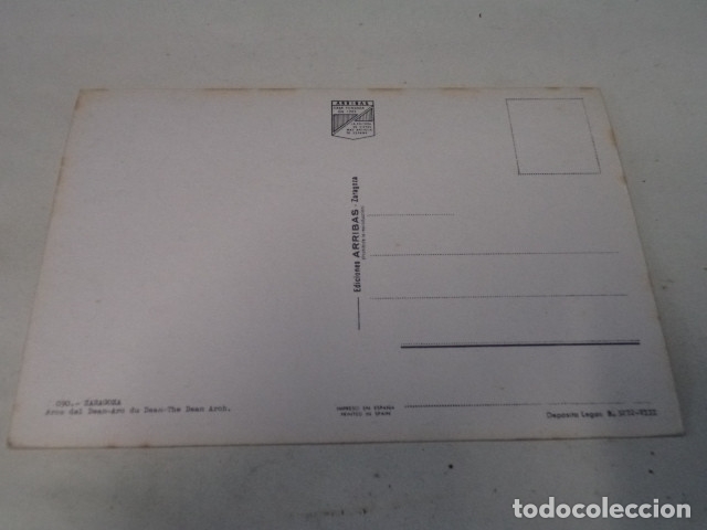 Postales: ZARAGOZA - POSTAL ZARAGOZA - ARCO DEL DEAN - Foto 2