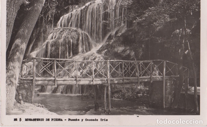 Postales: ANTIGUA FOTO / POSTAL MONASTERIO DE PIEDRA, FUENTE Y CASCADA IRIS - N&ordm; 8 - S/C