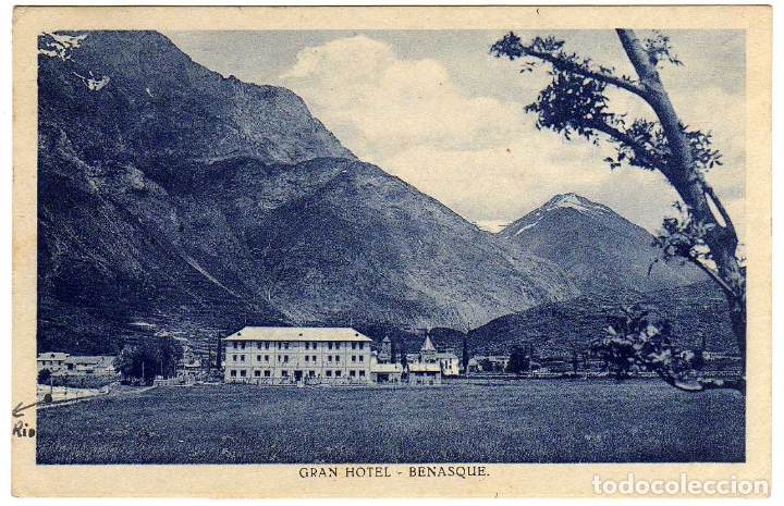 Postales: POSTAL BENASQUE (HUESCA) - GRAN HOTEL - Foto 1