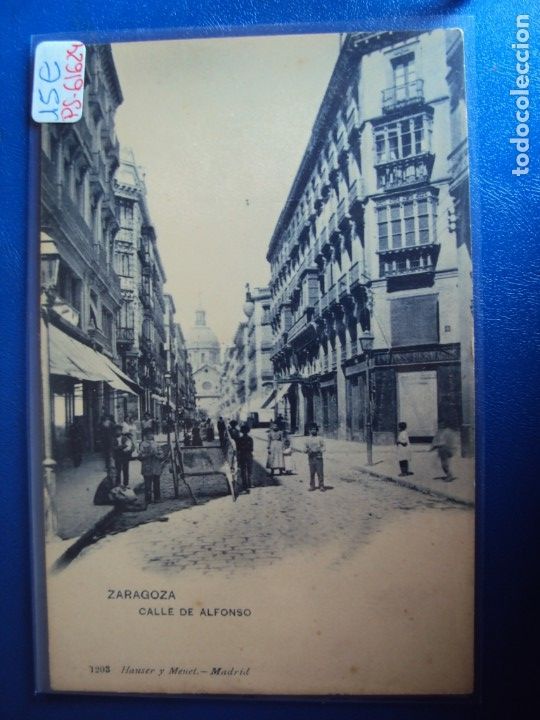 Postkarten: (PS-61624)POSTAL DE ZARAGOZA-CALLE DE ALFONSO.HAUSER Y MENET