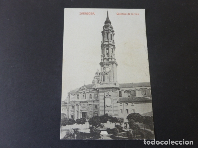 Postales: ZARAGOZA CATEDRAL DE LA SEO - Foto 1