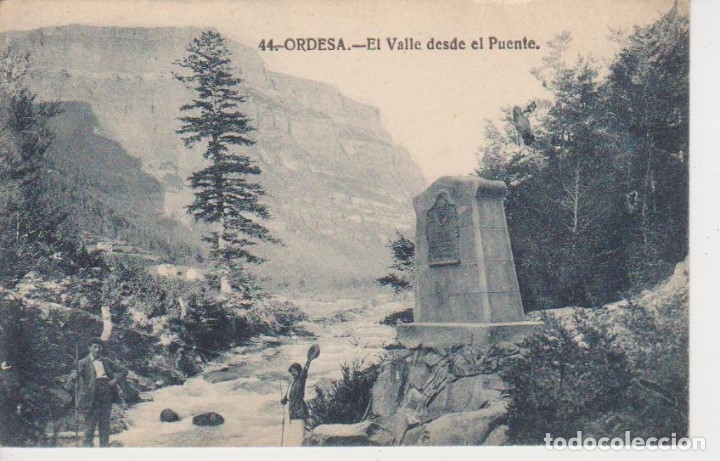 Postkarten: (44) ORDESA. PIRINEO ARAGONES. EL VALLE DESDE EL PUENTE