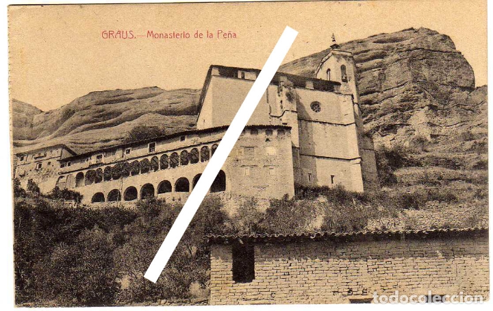 Postales: POSTAL GRAUS (HUESCA) - MONASTERIO DE LA PE&Ntilde;A - Foto 1