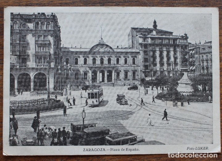 Postales: ZARAGOZA- PLAZA DE ESPA&Ntilde;A - FOTO LUKER- CIRCULADA  28-09-39