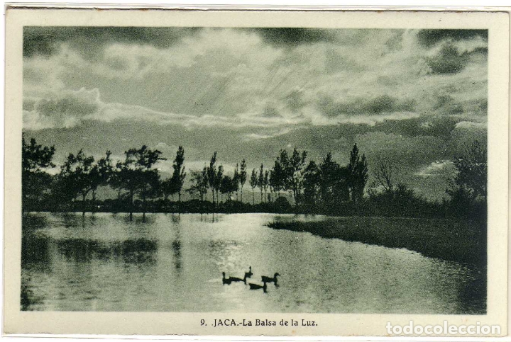 Postales: POSTAL JACA (HUESCA) - LA BALSA DE LA LUZ - Foto 1