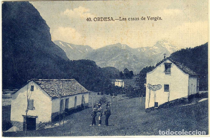 Postales: POSTAL ORDESA (HUESCA) - LAS CASAS DE VERG&Eacute;S - Foto 1