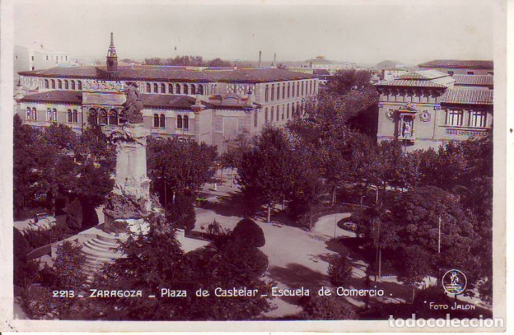 Postales: ZARAGOZA - PLAZA DE CASTELAR ESCUELA DE COMERCIO - Foto 1