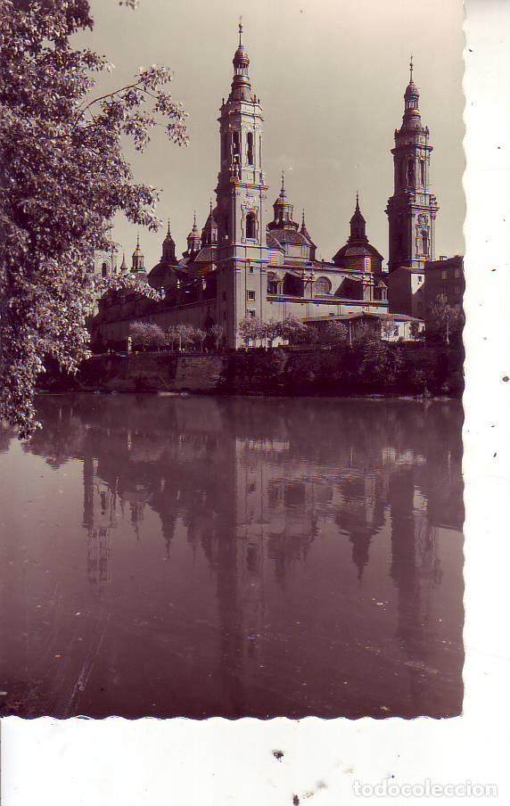 Postales: ZARAGOZA - TEMPLO DEL PILAR - Foto 1