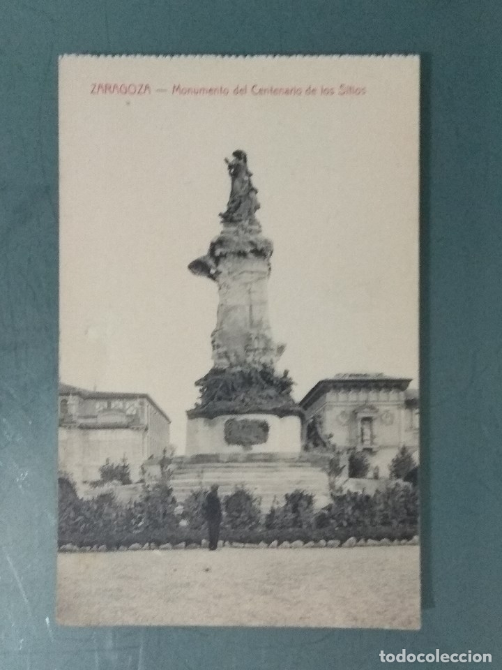 Postales: POSTAL ZARAGOZA - MONUMENTO DEL CENTENARIO DE LOS SITIOS. - Foto 1