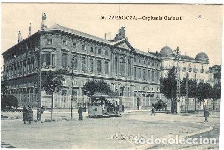 Postales: ZARAGOZA.- Capitan&iacute;a General. - Foto 1