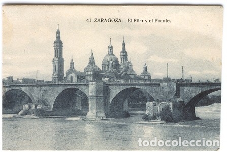 Postales: ZARAGOZA.- El Pilar y el Puente. - Foto 1
