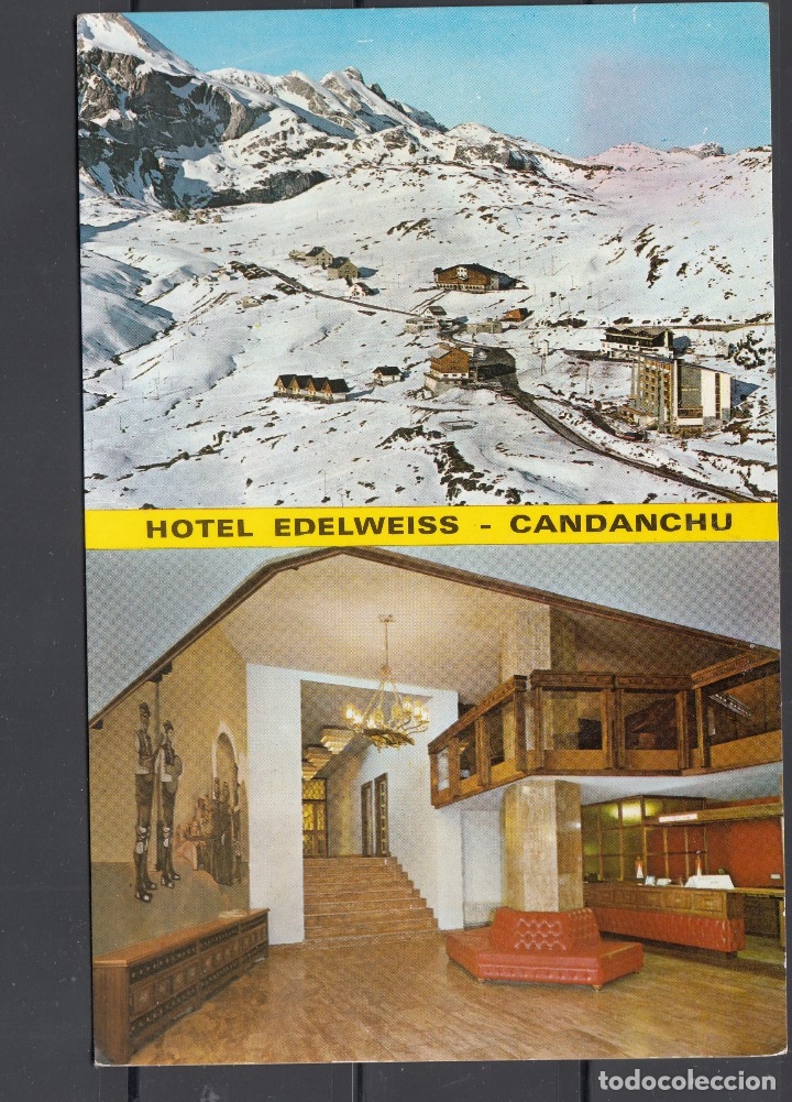 Postales: CANDANCHU - ESTACI&Oacute;N INVERNAL. PANOR&Aacute;MICA.  HALL DEL HOTEL. TEL 100