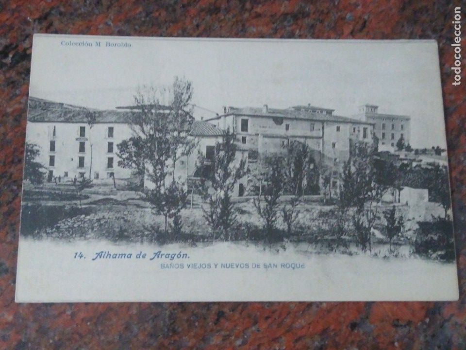 Postkarten: 14 Alhama de Aragon. Ba&ntilde;os nuevos de San Roque. Colecci&oacute;n M. Borobio. Foto Lacoste Sin circular.