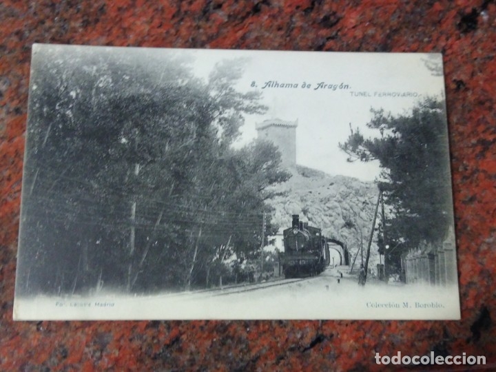 Postkarten: 8 Alhambra de Arag&oacute;n. T&uacute;nel ferroviario. Locomotora  Foto Lacoste. Colecci&oacute;n Boribio. Sin circular.